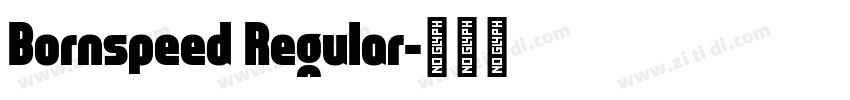 Bornspeed Regular字体转换